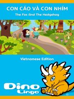 CON CÁO VÀ CON NHÍM / The Fox And The Hedgehog